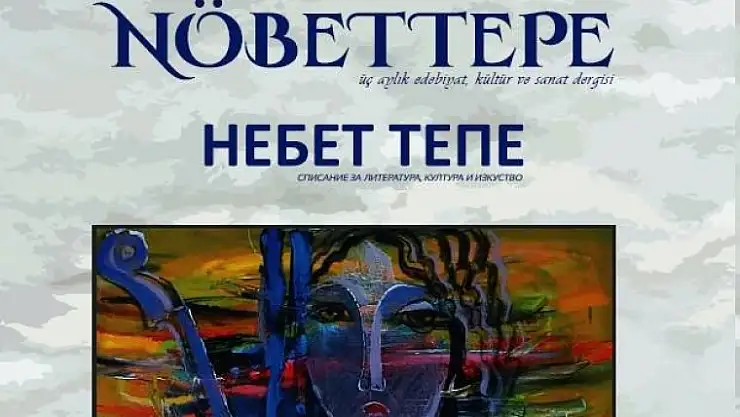 NÖBETTEPE / NEBET TEPE - YENİ BİR  DERGİ