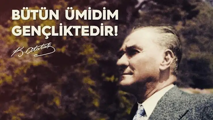 Mustafa Kemal Atatürk ve Evrim Teorisi Hakkındaki Fikirleri